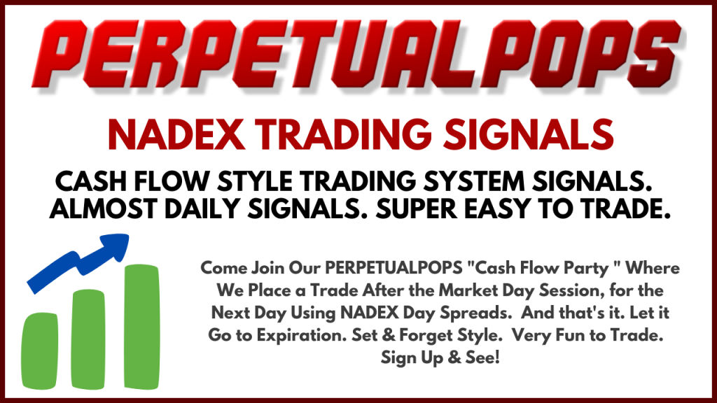 PERPETUAL-POPS-NADEX-Signals-NADEX-Trading-Signals-Service-3-1024x576 (1)