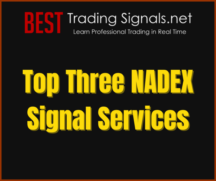 Top Three NADEX Signal Services
