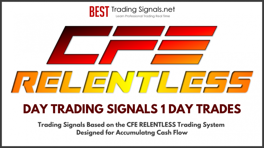 CFE RELENTLESS Day Trading Cash Flow System & Signals Designed for More Control